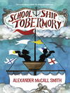 Cover image for School Ship Tobermory